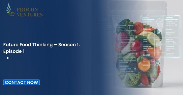 Future Food Thinking – Season 1, Episode 1